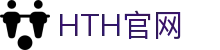 HTH体育 - 华体会 (hth)平台入口 · 品牌官网